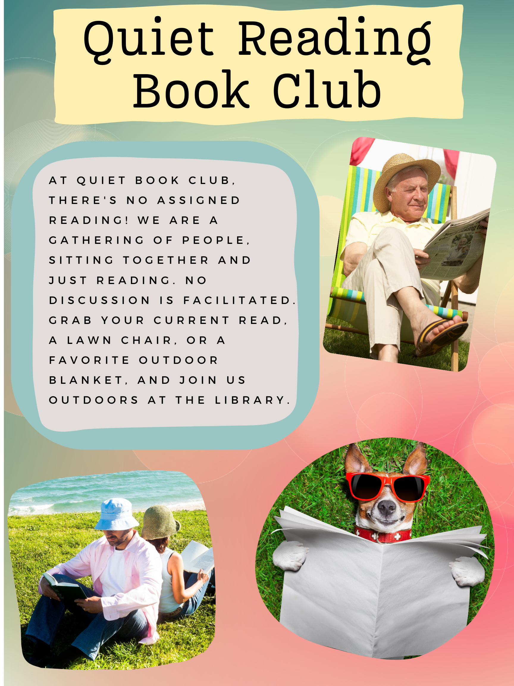 quiet reading book club. People reading outside. A dog sunglasses on his back holding a book. 