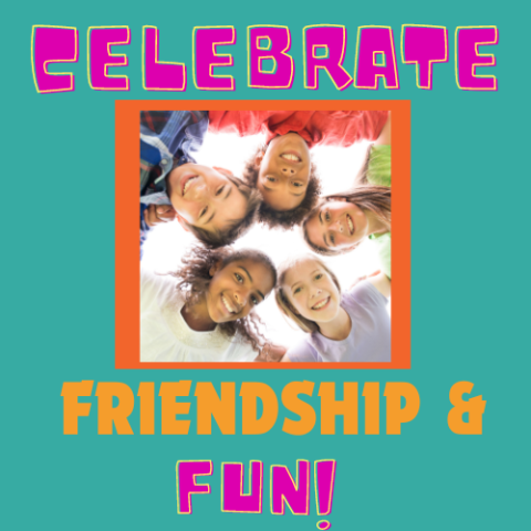 picture of tweens in a circle looking down. Words celebrate friendship and fun, in bright colors.