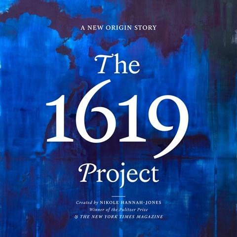 Image of cover the book The 1619 Project by Nikole Hannah-Jones