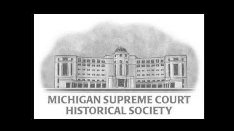 Image of the Michigan Supreme Court Historical Society