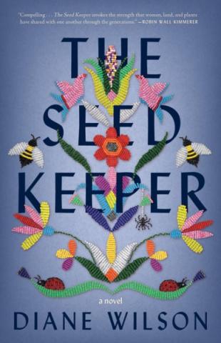 Book title The Seed Keeper. There are embroidered flowers of various colors in the background.