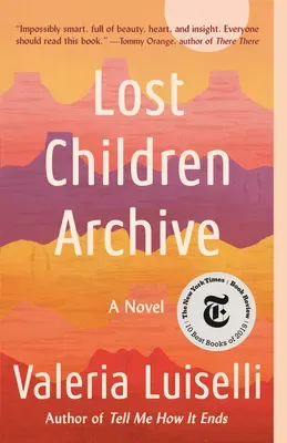 Book title Lost Children Archive with a soft watercolor of the desert in the background.